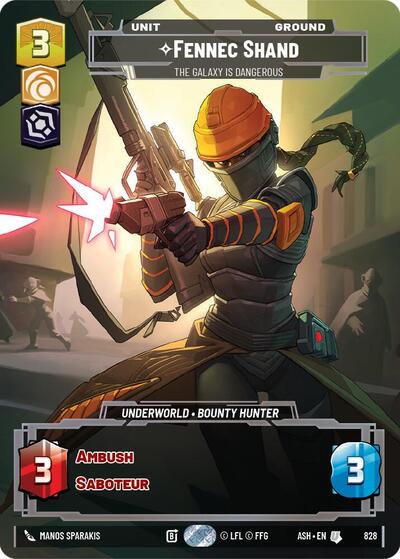 Fennec Shand - The Galaxy Is Dangerous - 828 - Uncommon (Prestige) - Ashes of the Empire