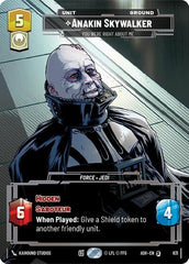 Anakin Skywalker - You Were Right About Me - 831 - Special (Prestige) - Ashes of the Empire