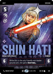 Shin Hati - Going Somewhere? - 838 - Uncommon (Prestige Foil) - Ashes of the Empire
