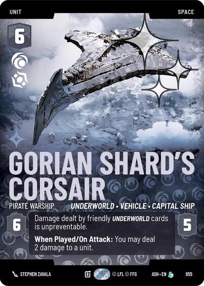 Gorian Shard's Corsair - Pirate Warship - 855 - Legendary (Prestige Foil) - Ashes of the Empire