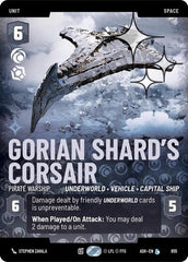 Gorian Shard's Corsair - Pirate Warship - 855 - Legendary (Prestige Foil) - Ashes of the Empire