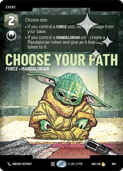Choose Your Path - 864 - Rare (Prestige Foil) - Ashes of the Empire