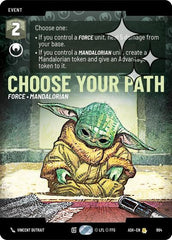 Choose Your Path - 864 - Rare (Prestige Foil) - Ashes of the Empire