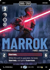 Marrok - Mysterious Warrior (Serialized) - 880 - Rare - Ashes of the Empire