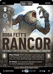 Boba Fett's Rancor - Emotionally Complex Creature (Serialized) - 900 - Legendary - Ashes of the Empire