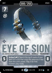 Eye of Sion - Delivered from Exile (Serialized) - 909 - Legendary - Ashes of the Empire