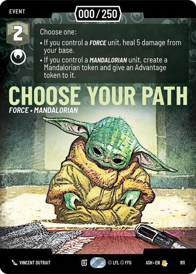 Choose Your Path (Serialized) - 911 - Rare - Ashes of the Empire