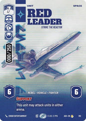 Red Leader - Strike the Reactor (Serialized) - 912 - Rare - Ashes of the Empire