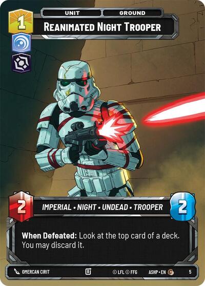 Reanimated Night Trooper - 5 - Common - Ashes of the Empire - Weekly Play Promos