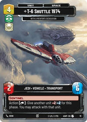 T-6 Shuttle 1974 - With a Mentor's Dedication - 10 - Uncommon - Ashes of the Empire - Weekly Play Promos