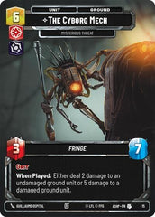 The Cyborg Mech - Mysterious Threat - 15 - Uncommon - Ashes of the Empire - Weekly Play Promos