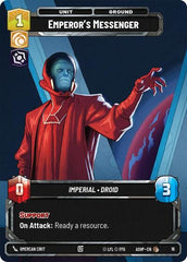 Emperor's Messenger - 16 - Common - Ashes of the Empire - Weekly Play Promos