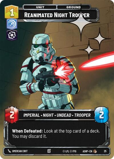 Reanimated Night Trooper - 25 - Common (Foil) - Ashes of the Empire - Weekly Play Promos