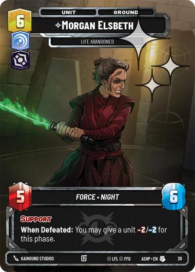 Morgan Elsbeth -Life Abandoned - 26 - Uncommon (Foil) - Ashes of the Empire - Weekly Play Promos