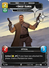 Greef Karga - 31 - Uncommon (Foil) - Ashes of the Empire - Weekly Play Promos