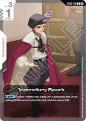 Incendiary Spark - GD05-118 - UNCOMMON - Freedom Ascension
