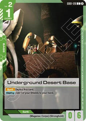 Underground Desert Base - GD01-126 - COMMON - Deck Build Box Freedom Ascension