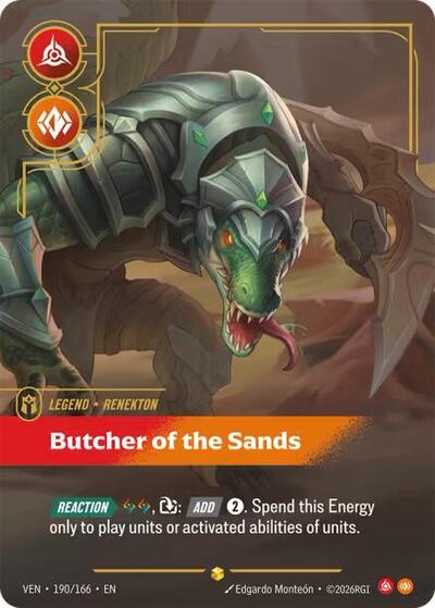 Renekton, Butcher of the Sands - 190/166 - Showcase (Overnumbered) - Vendetta