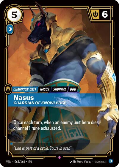 Nasus, Guardian of Knowledge - 063/166 - Rare - Vendetta