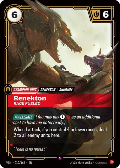 Renekton, Rage Fueled - 019/166 - Rare - Vendetta