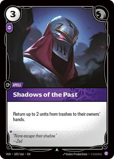 Shadows of the Past - 103/166 - Uncommon - Vendetta