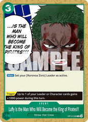 Luffy Is the Man Who Will Become the King of Pirates!!! - OP12-039 - Rare - GREEN Roronoa Zoro
