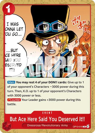 But Ace Here Said You Deserved It!! - OP13-019 - Rare - RED/BLACK Sabo