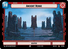 Ancient Henge // Advantage - 23/264 // T02 - Common - Ashes of the Empire