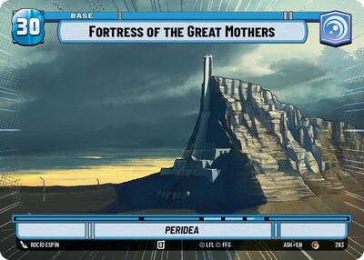Fortress of the Great Mothers // Advantage - 283 // T05 - Common (Hyperspace) - Ashes of the Empire