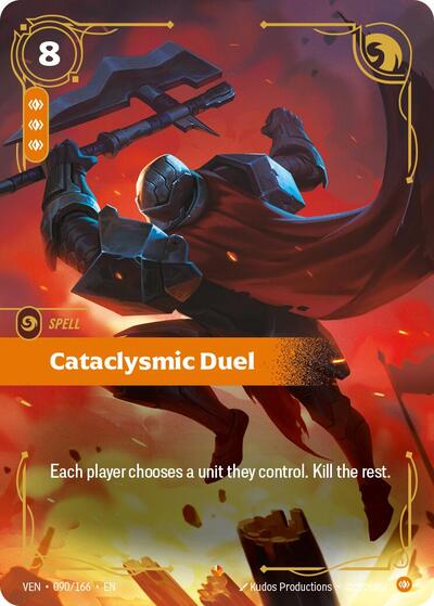 Cataclysmic Duel - 090/166 - Epic - Vendetta