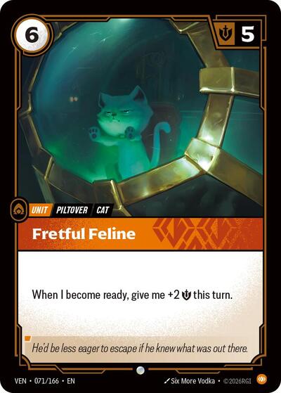 Fretful Feline - 071/166 - Common - Vendetta