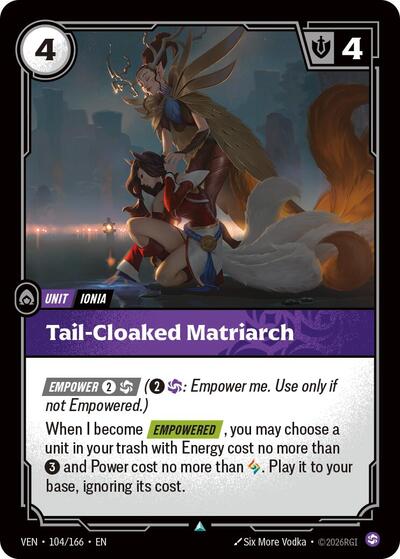 Tail-Cloaked Matriarch - 104/166 - Uncommon - Vendetta