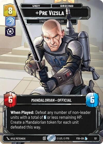 Pre Vizsla - Strong-Willed Ruler (Participation) - 121 - Legendary - Galactic Championship 2026