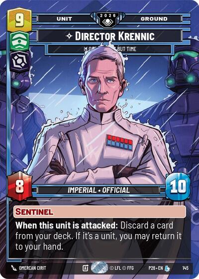 Director Krennic - I Lose Nothing But Time (Prize Wall) - 145 - Legendary - Galactic Championship 2026
