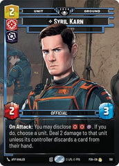 Syril Karn - Where Is He? (Prize Wall) - 158 - Rare (Foil) - Galactic Championship 2026