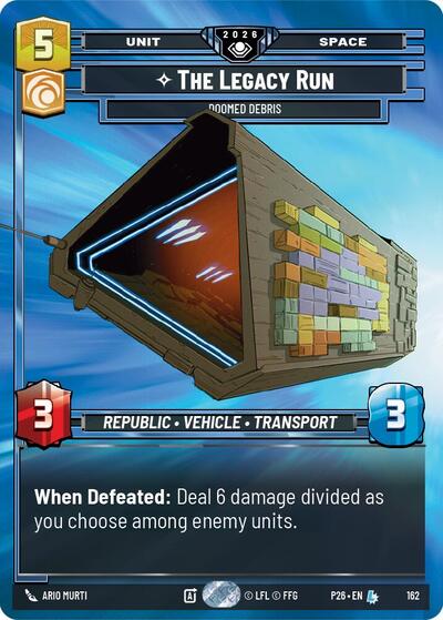 The Legacy Run - Doomed Debris (Prize Wall) - 162 - Legendary (Foil) - Galactic Championship 2026
