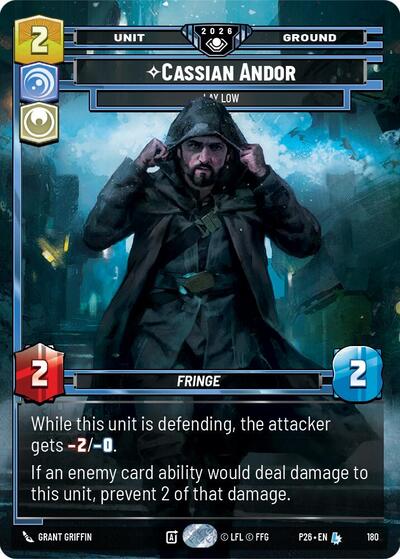 Cassian Andor - Lay Low - 180 - Legendary - Galactic Championship 2026