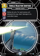 Single Reactor Ignition - 187 - Legendary - Galactic Championship 2026