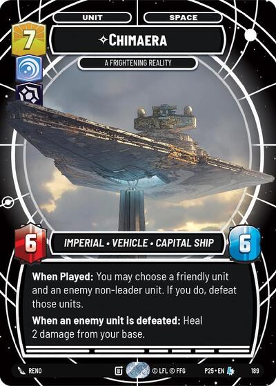 Chimaera - A Frightening Reality - 189 - Legendary - Galactic Championship 2026