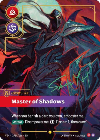 Zed, Master of Shadows - 191*/166 - Showcase (Signature) - Vendetta