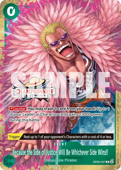 Because the Side of Justice Will Be Whichever Side Wins!! (CS 26-27 Celebration Pack) - OP05-037 - Rare - One Piece Promotion Cards