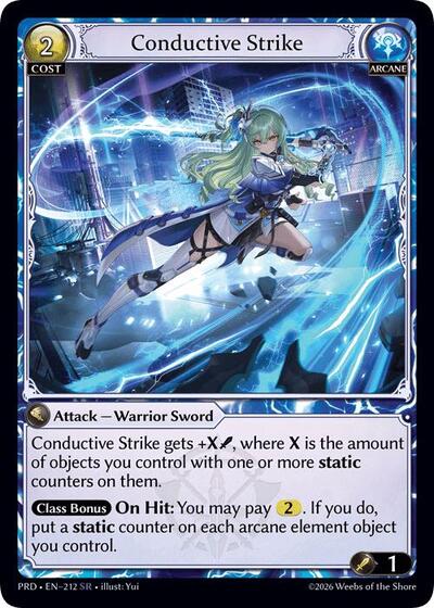 Conductive Strike - 212 - Super Rare - .asphodel/paradise