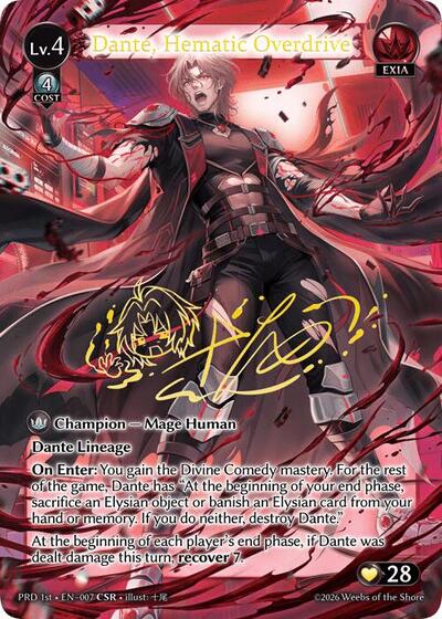 Dante, Hematic Overdrive - 007 - Collector Super Rare - .asphodel/paradise