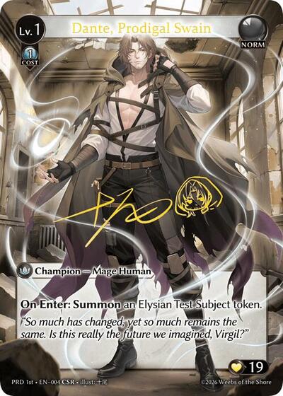 Dante, Prodigal Swain - 004 - Collector Super Rare - .asphodel/paradise