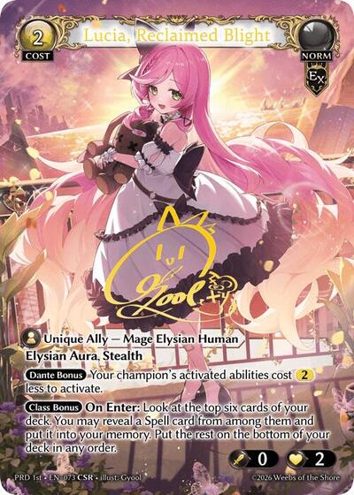 Lucia, Reclaimed Blight - 073 - Collector Super Rare - .asphodel/paradise