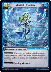 Martial Flowstate - 160 - Super Rare - .asphodel/paradise