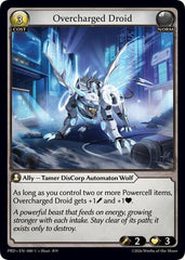 Overcharged Droid - 080 - Uncommon - .asphodel/paradise