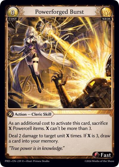 Powerforged Burst - 239 - Rare - .asphodel/paradise