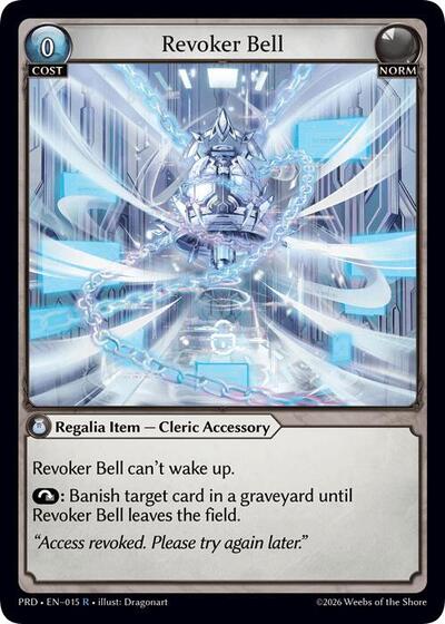 Revoker Bell - 015 - Rare - .asphodel/paradise