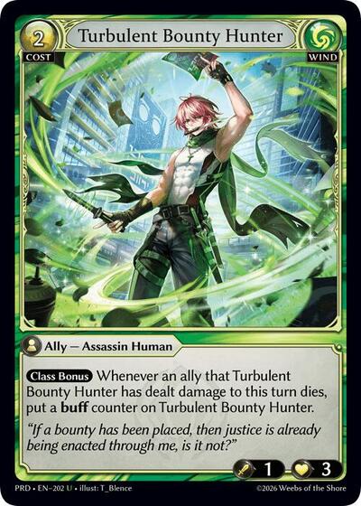 Turbulent Bounty Hunter - 202 - Uncommon - .asphodel/paradise